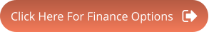 Click Here For Finance Options