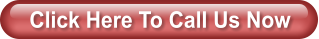Click Here To Call Us Now