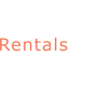 Rentals