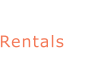 Rentals